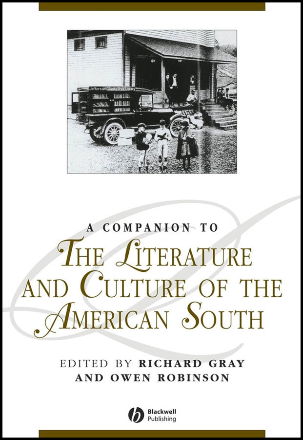 A Companion to the Literature and Culture of the American South (Paperback / softback) 9781405163699