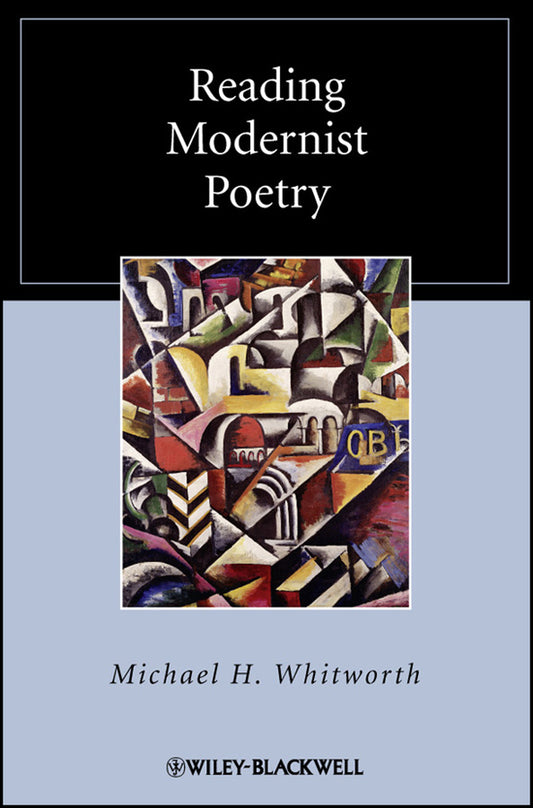 Reading Modernist Poetry (Hardback) 9781405167314
