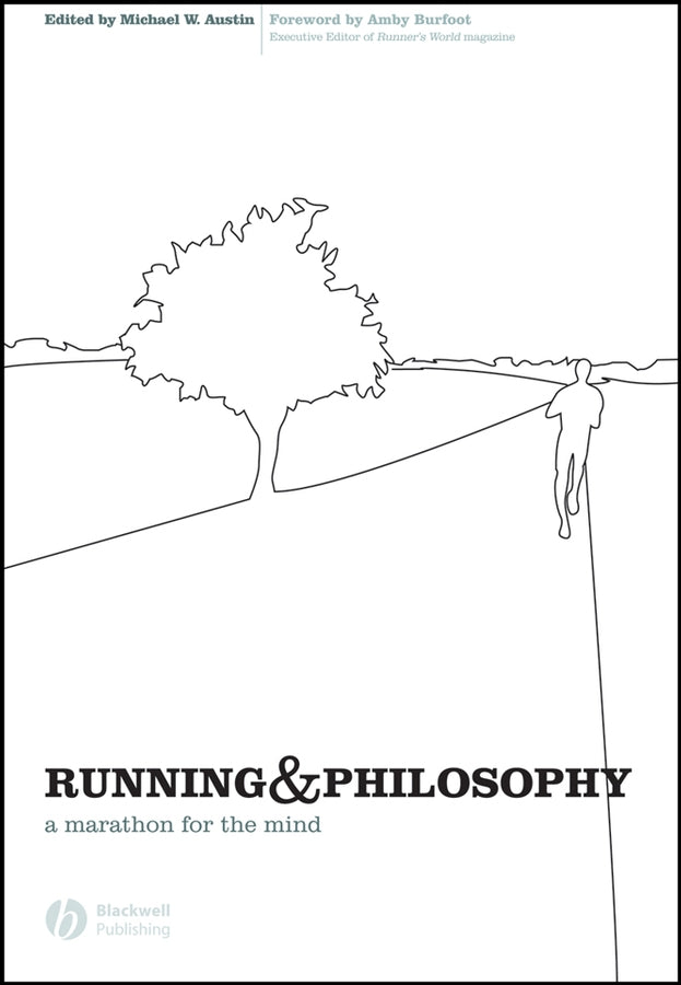 Running and Philosophy; A Marathon for the Mind (Paperback / softback) 9781405167970