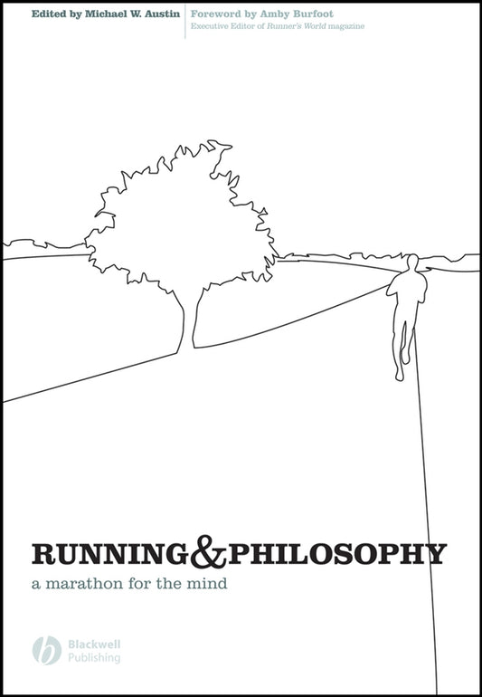 Running and Philosophy; A Marathon for the Mind (Paperback / softback) 9781405167970