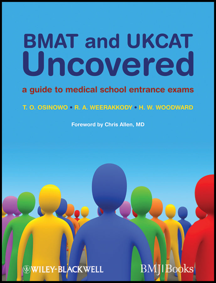 BMAT and UKCAT Uncovered; A Guide to Medical School Entrance Exams (Paperback / softback) 9781405169189
