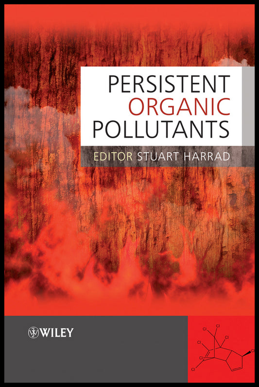 Persistent Organic Pollutants (Hardback) 9781405169301