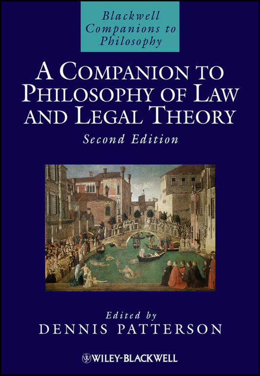 A Companion to Philosophy of Law and Legal Theory (Hardback) 9781405170062