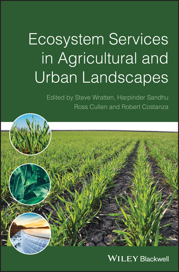 Ecosystem Services in Agricultural and Urban Landscapes (Hardback) 9781405170086