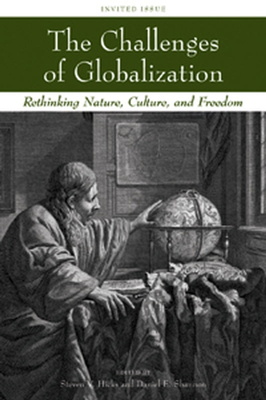 The Challenges of Globalization; Rethinking Nature, Culture, and Freedom (Paperback / softback) 9781405173568