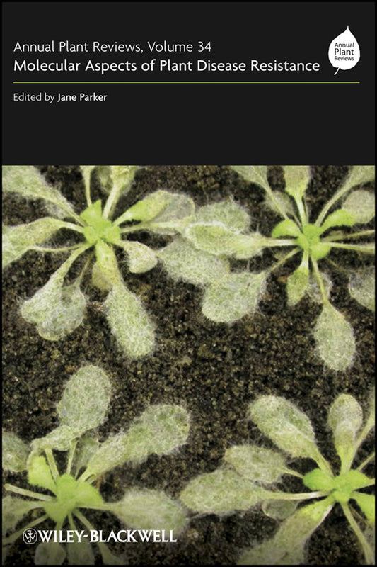 Annual Plant Reviews, Molecular Aspects of Plant Disease Resistance (Hardback) 9781405175326