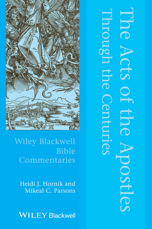 The Acts of the Apostles Through the Centuries (Hardback) 9781405176354