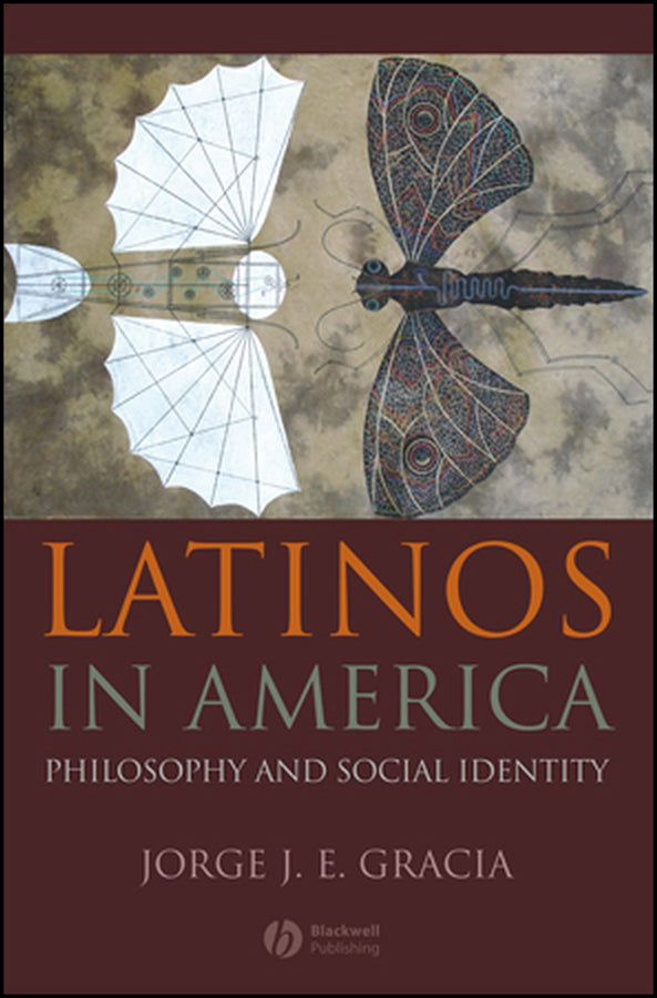 Latinos in America; Philosophy and Social Identity (Paperback / softback) 9781405176583