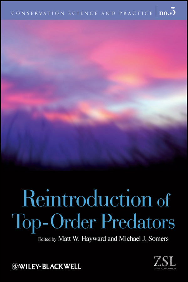 Reintroduction of Top-Order Predators (Paperback / softback) 9781405176804
