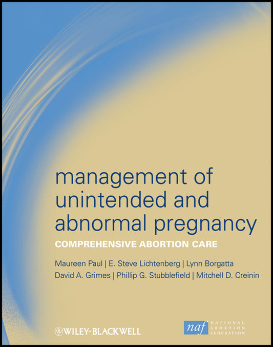 Management of Unintended and Abnormal Pregnancy; Comprehensive Abortion Care (Hardback) 9781405176965