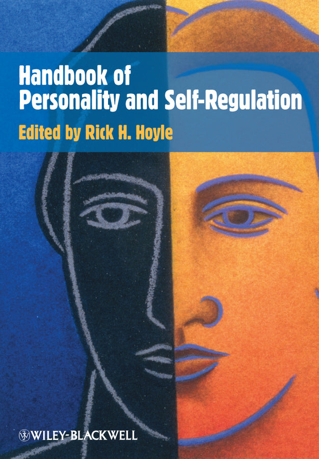 Handbook of Personality and Self-Regulation (Hardback) 9781405177122