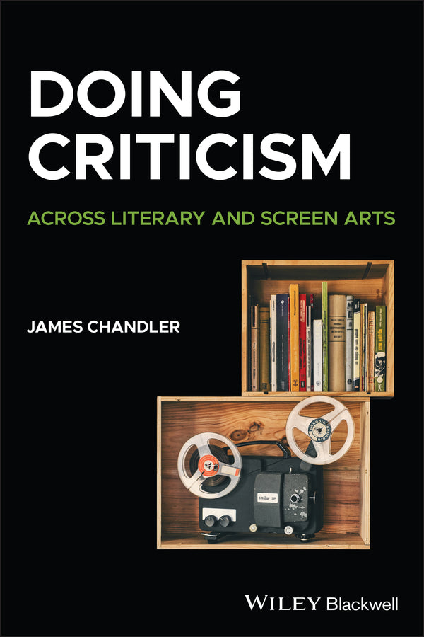 Doing Criticism; Across Literary and Screen Arts (Paperback / softback) 9781405177795