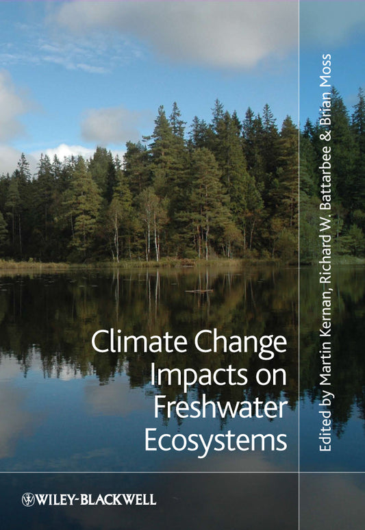 Climate Change Impacts on Freshwater Ecosystems (Hardback) 9781405179133