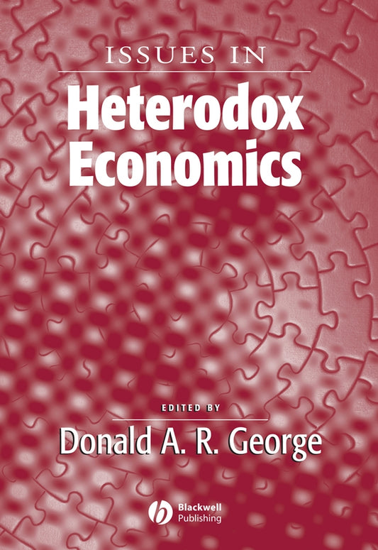Issues In Heterodox Economics (Paperback / softback) 9781405179614