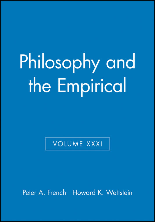 Philosophy and the Empirical, Volume XXXI (Paperback / softback) 9781405180207