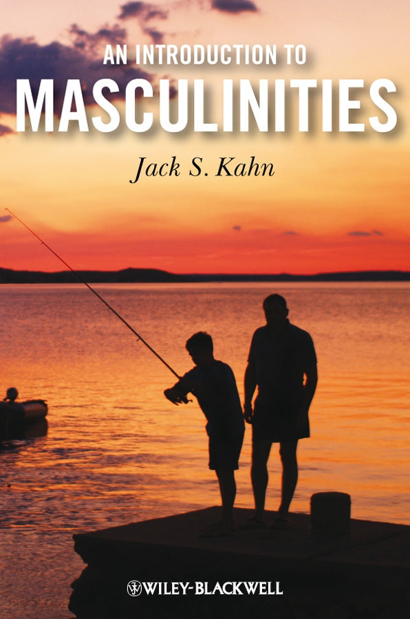 An Introduction to Masculinities (Hardback) 9781405181792