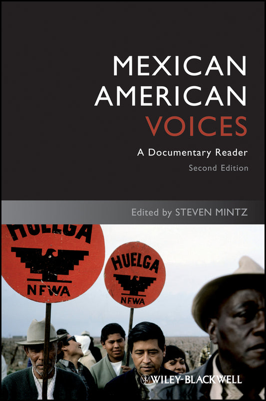 Mexican American Voices; A Documentary Reader (Paperback / softback) 9781405182591