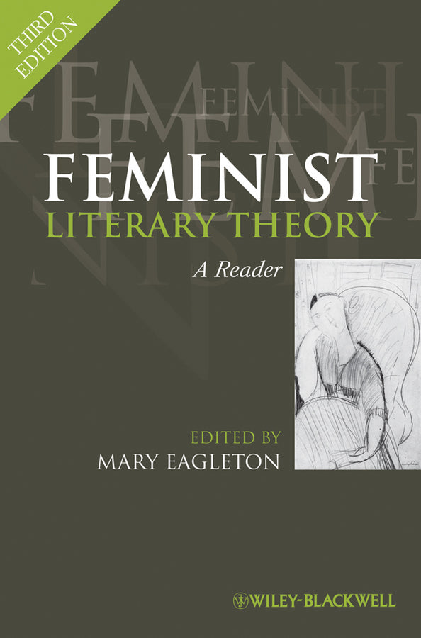 Feminist Literary Theory; A Reader (Paperback / softback) 9781405183130