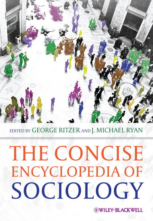 The Concise Encyclopedia of Sociology (Paperback / softback) 9781405183529