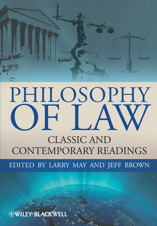 Philosophy of Law; Classic and Contemporary Readings (Hardback) 9781405183888