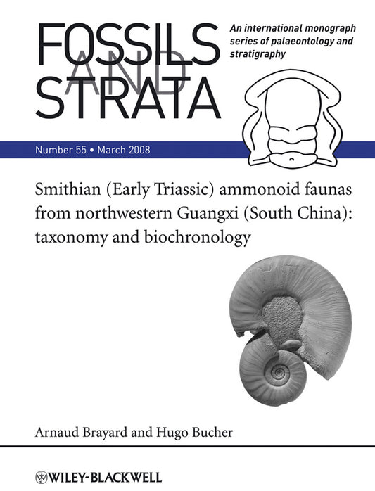 Smithian (Early Triassic) ammonoid faunas from northwestern Guangxi (South China); Taxonomy and Biochronology (Paperback / softback) 9781405186667