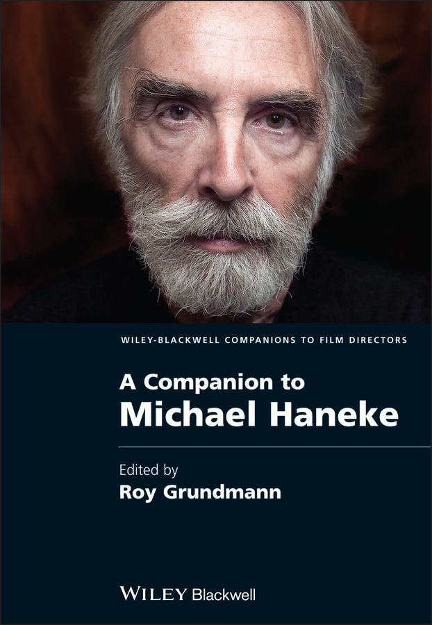 A Companion to Michael Haneke (Hardback) 9781405188005