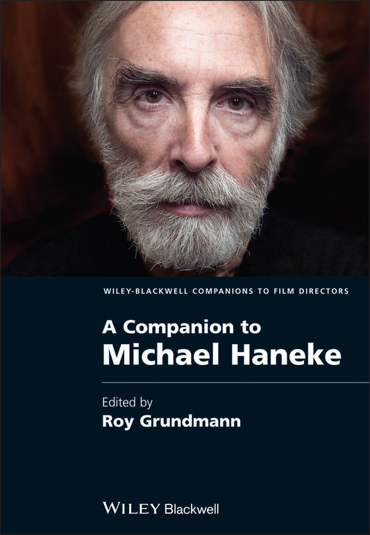 A Companion to Michael Haneke (Hardback) 9781405188005