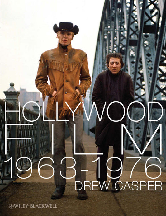 Hollywood Film 1963-1976; Years of Revolution and Reaction (Paperback / softback) 9781405188289