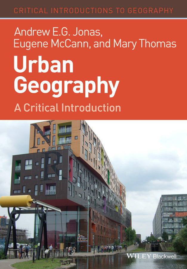 Urban Geography; A Critical Introduction (Paperback / softback) 9781405189798