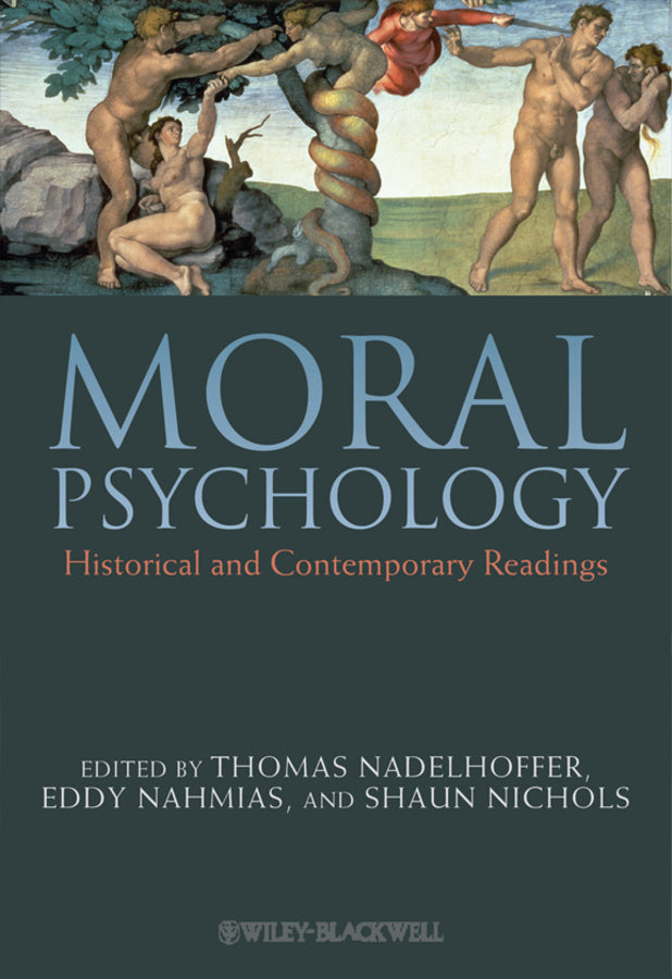Moral Psychology; Historical and Contemporary Readings (Paperback / softback) 9781405190190