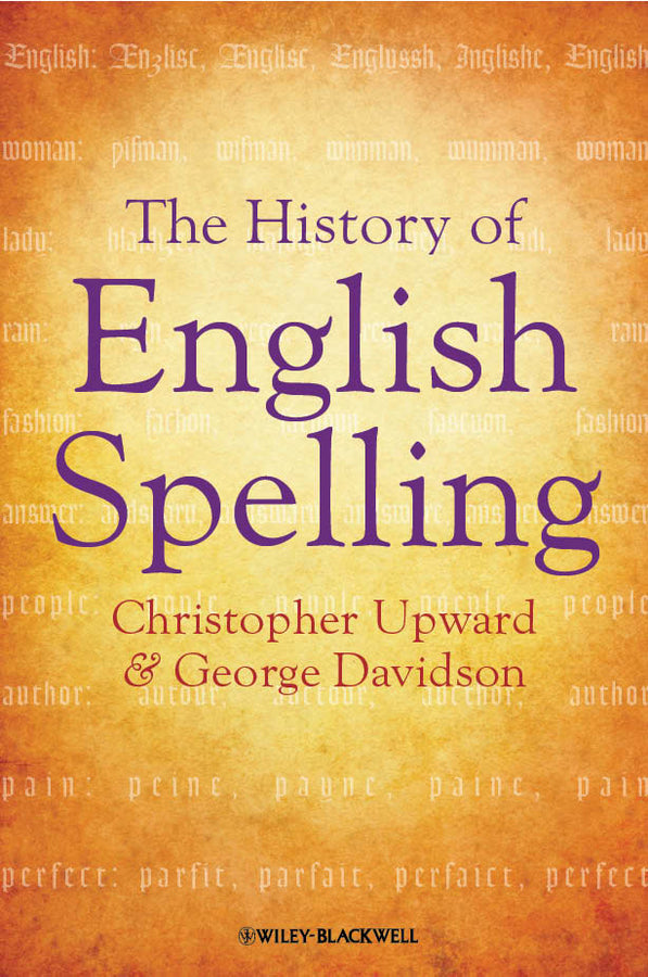 The History of English Spelling (Paperback / softback) 9781405190237