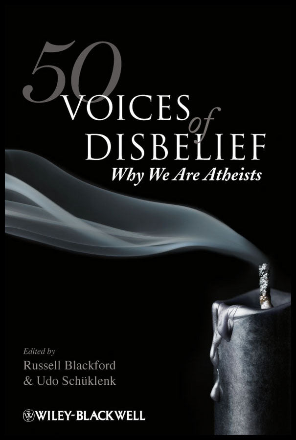 50 Voices of Disbelief; Why We Are Atheists (Hardback) 9781405190459