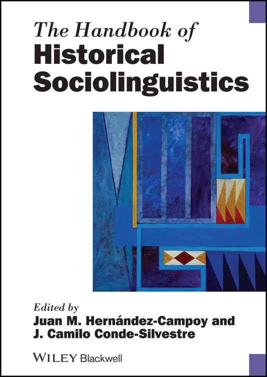 The Handbook of Historical Sociolinguistics (Hardback) 9781405190688