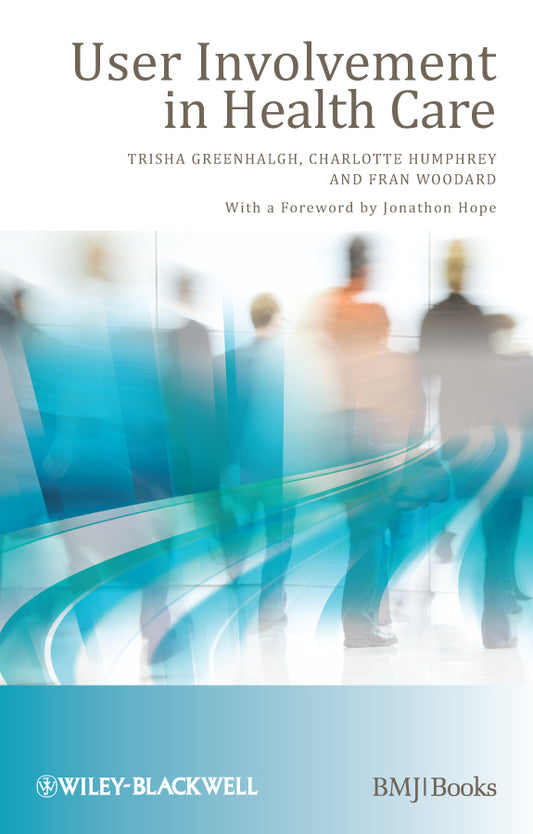 User Involvement in Health Care (Paperback / softback) 9781405191494