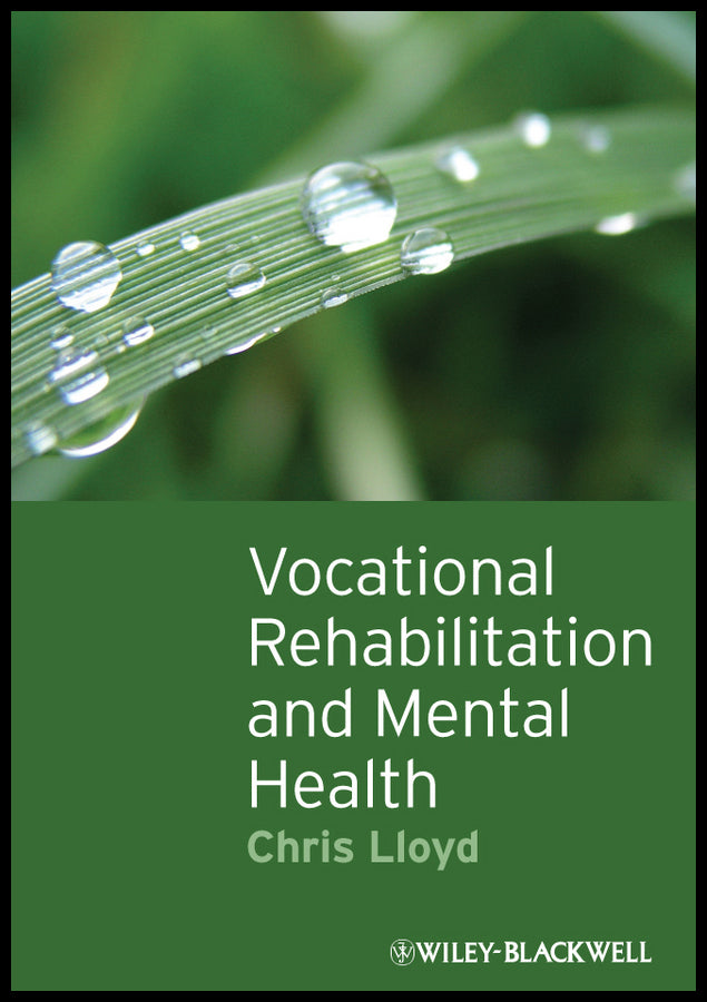 Vocational Rehabilitation and Mental Health (Paperback / softback) 9781405192491