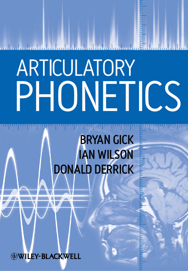 Articulatory Phonetics (Paperback / softback) 9781405193207