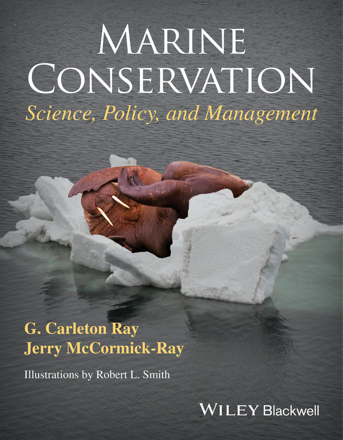 Marine Conservation; Science, Policy, and Management (Paperback / softback) 9781405193474