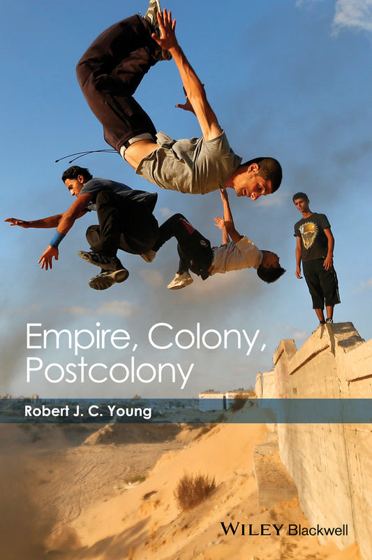 Empire, Colony, Postcolony (Paperback / softback) 9781405193559