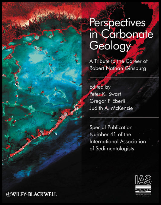 Perspectives in Carbonate Geology; A Tribute to the Career of Robert Nathan Ginsburg (Hardback) 9781405193801