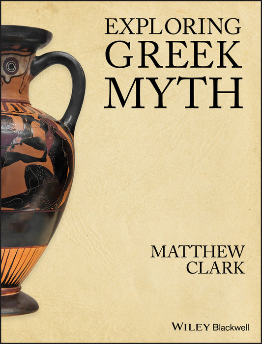 Exploring Greek Myth (Paperback / softback) 9781405194556
