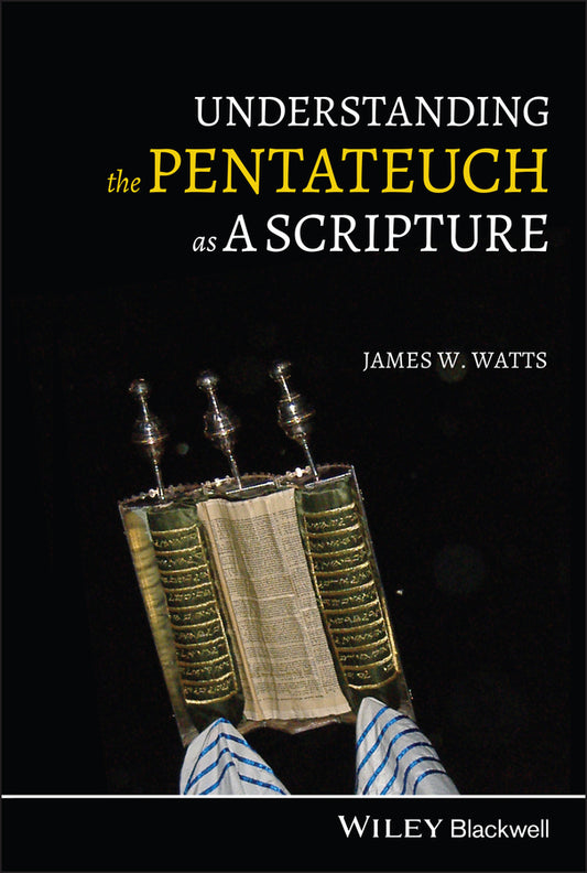 Understanding the Pentateuch as a Scripture (Paperback / softback) 9781405196383