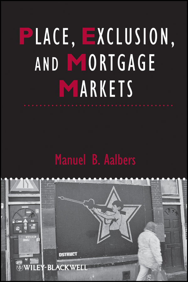 Place, Exclusion and Mortgage Markets (Paperback / softback) 9781405196581