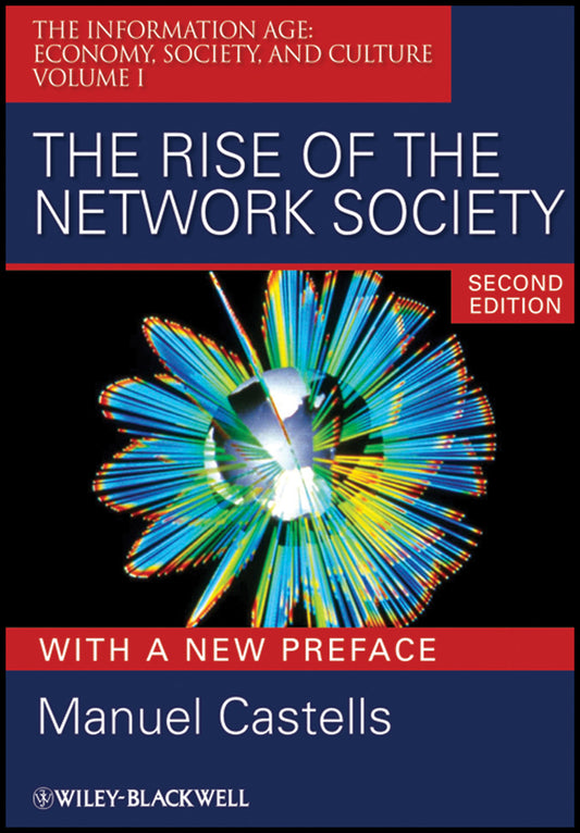 The Rise of the Network Society (Paperback / softback) 9781405196864