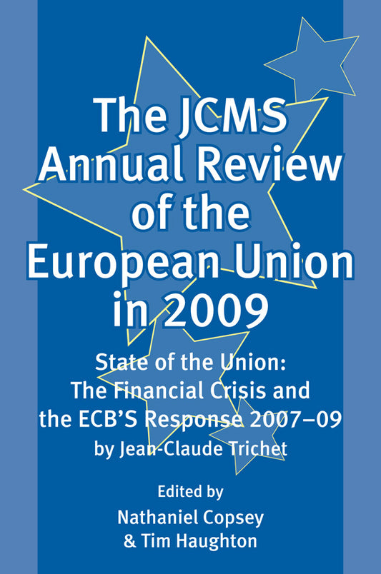 The JCMS Annual Review of the European Union in 2009 (Paperback / softback) 9781405197038