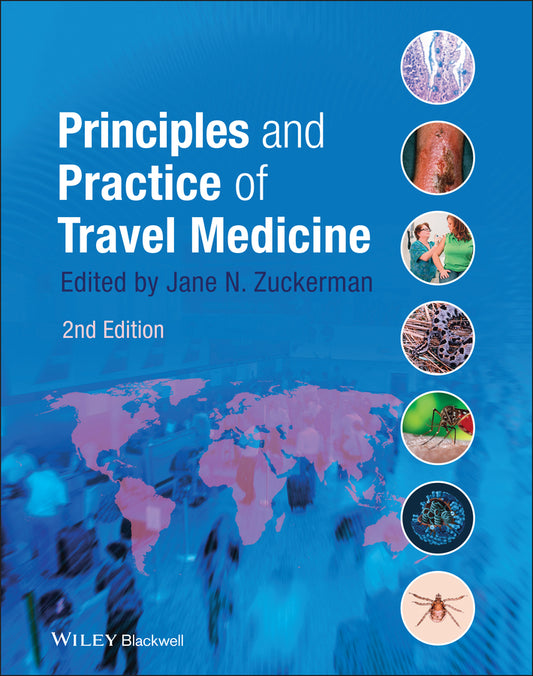 Principles and Practice of Travel Medicine (Hardback) 9781405197632