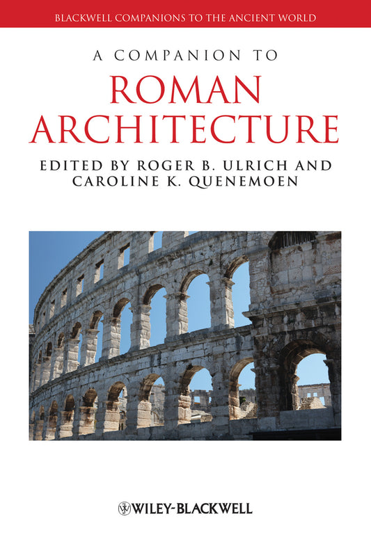 A Companion to Roman Architecture (Hardback) 9781405199643