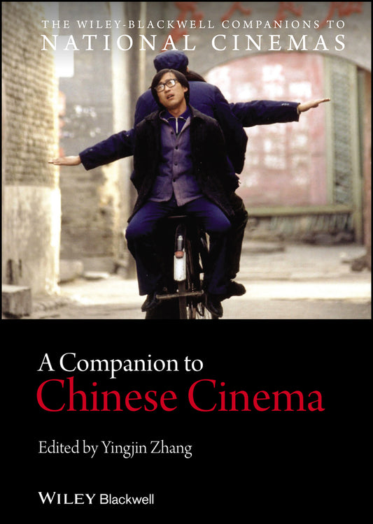 A Companion to Chinese Cinema (Hardback) 9781444330298