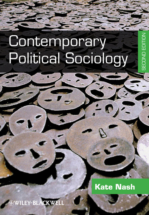 Contemporary Political Sociology; Globalization, Politics and Power (Paperback / softback) 9781444330755