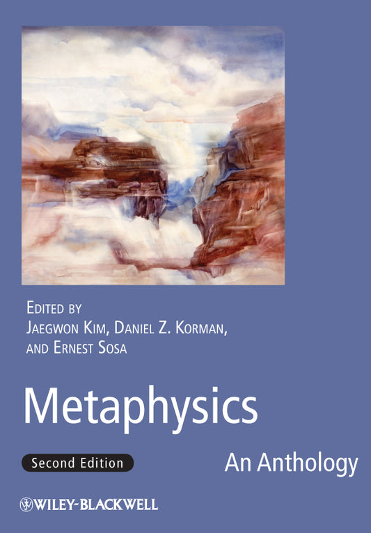 Metaphysics; An Anthology (Hardback) 9781444331011