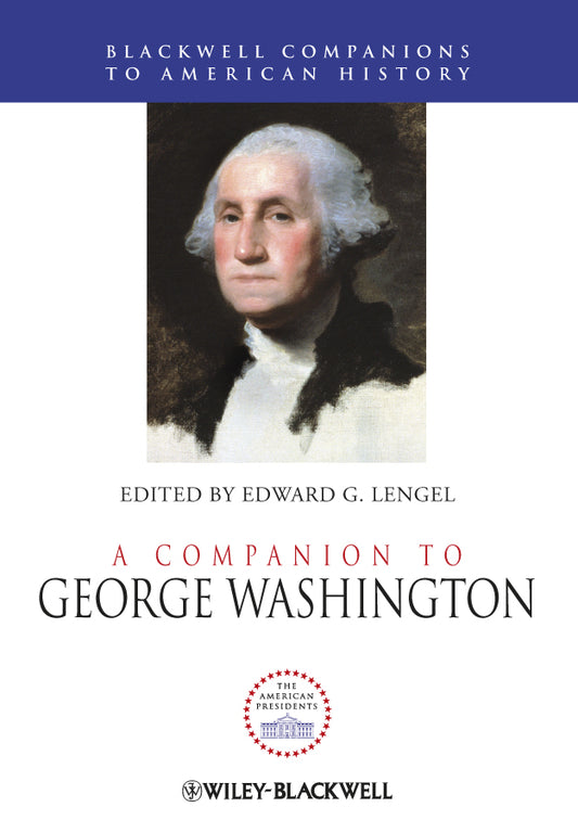 A Companion to George Washington (Hardback) 9781444331035